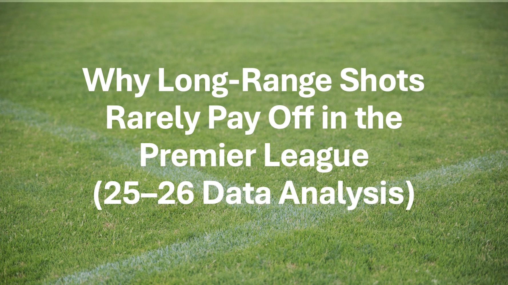 Image showing a green soccer pitch with some white lines, overlaid with the article title text.